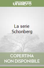 La serie Schonberg libro