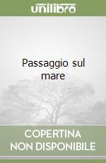 Passaggio sul mare libro