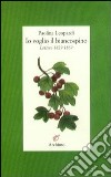 Io voglio il biancospino (lettere 1829-1869) libro di Leopardi Paolina Ragghianti M. (cur.)