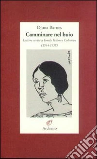 Camminando nel buio