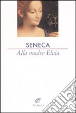 Alla madre Elvia libro