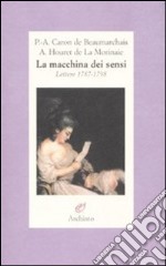 La macchina dei sensi. Lettere 1787-1798