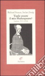 Vuole essere il mio Shakespeare? Lettere (1931-1935) libro