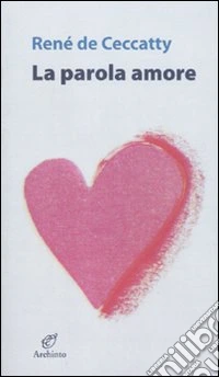 La Parola amore