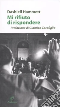 Mi rifiuto di rispondere