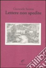 Lettere non spedite libro