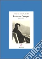 Lettere a Georges 1933-1959