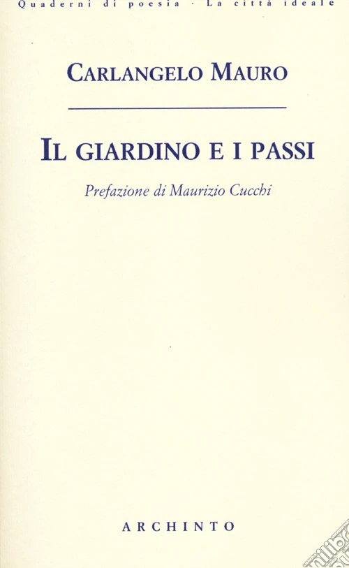 Il giardino e i passi
