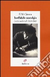 Ineffabile nostalgia. Lettere al fratello (1931-1985) libro