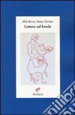 Lettere sul brodo libro