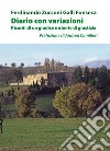 Diario con variazioni. Ricordi di un giudice e utente di giustizia libro di Zucconi Galli Fonseca Ferdinando