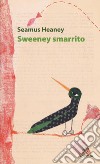 Sweeney smarrito. Testo inglese a fronte libro