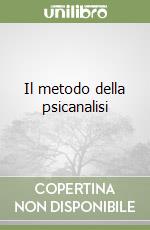 Il metodo della psicanalisi libro