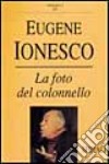 La foto del colonnello libro