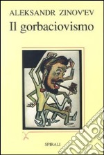 Il Gorbaciovismo libro