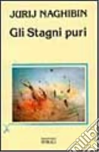 Gli Stagni puri libro