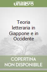 Teoria letteraria in Giappone e in Occidente