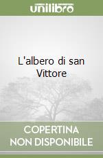 L'albero di san Vittore libro