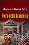 Piero della Francesca; Piet Mondrian libro
