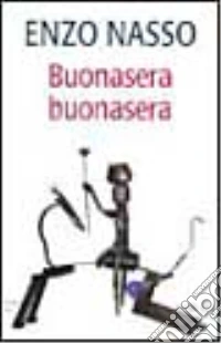 Buonasera, buonasera libro