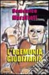 L'egemonia giudiziaria libro