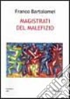 Magistrati del malefizio libro