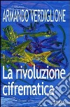 La rivoluzione cifrematica libro