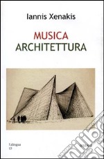 Musica. Architettura