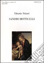 Sandro Botticelli, Saverio Ungheri libro