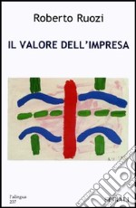 Il valore dell'impresa libro