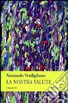 La nostra salute libro