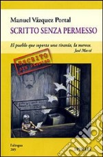 Scritto senza permesso libro