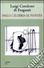 Dalla Calabria al pianeta libro