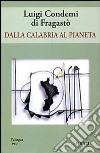 Dalla Calabria al pianeta libro