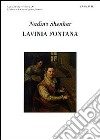 Lavinia Fontana, Elena Gurwi?. Ediz. italiana, inglese e francese libro