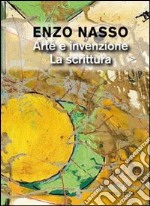 Arte e invenzione. La scrittura libro