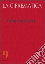 Vivere senza paura libro