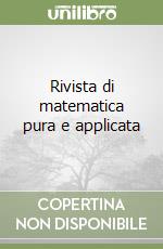 Rivista di matematica pura e applicata libro