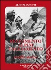 Reggimento alpini «Tagliamento». Profilo storico libro di Mansutti Aldo