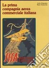 Sisa. La prima compagnia aerea commerciale italiana libro