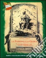 La passione e la gloria del «Cividale» libro