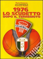 1976 lo scudetto dopo il terremoto