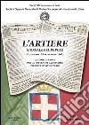 L'Artiere. Giornale pel popolo (6 gennaio-29 settembre 1867). La SOMSI di Udine per la tutela dei lavoratori nel Friuli postunitario libro