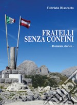 Fratelli senza confini