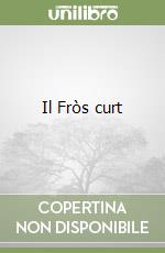Il Fròs curt libro