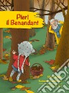 Pieri il Benandant libro