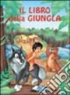 Il libro della giungla. Ediz. illustrata libro