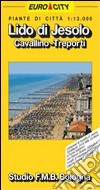 Lido di Jesolo. Cavallino 1:13.000 libro