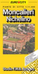 Moncalieri. Nichelino 1:11.000