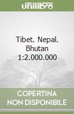 Tibet. Nepal. Bhutan 1:2.000.000